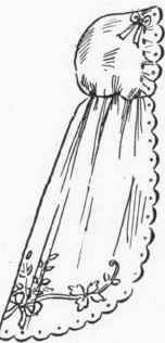 Fig. No. 9. Head flannel ornamented with hand embroidery, and drawn to. shape of head with ribbon