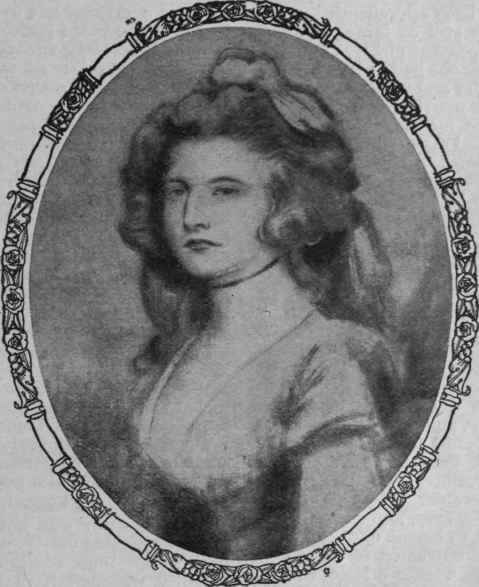 The story of Sarah Curran and Robert Emmet is one of the saddest romances of the last century, a story in which are fused all the emotions of the human mind, pitiful in some ways, noble in others